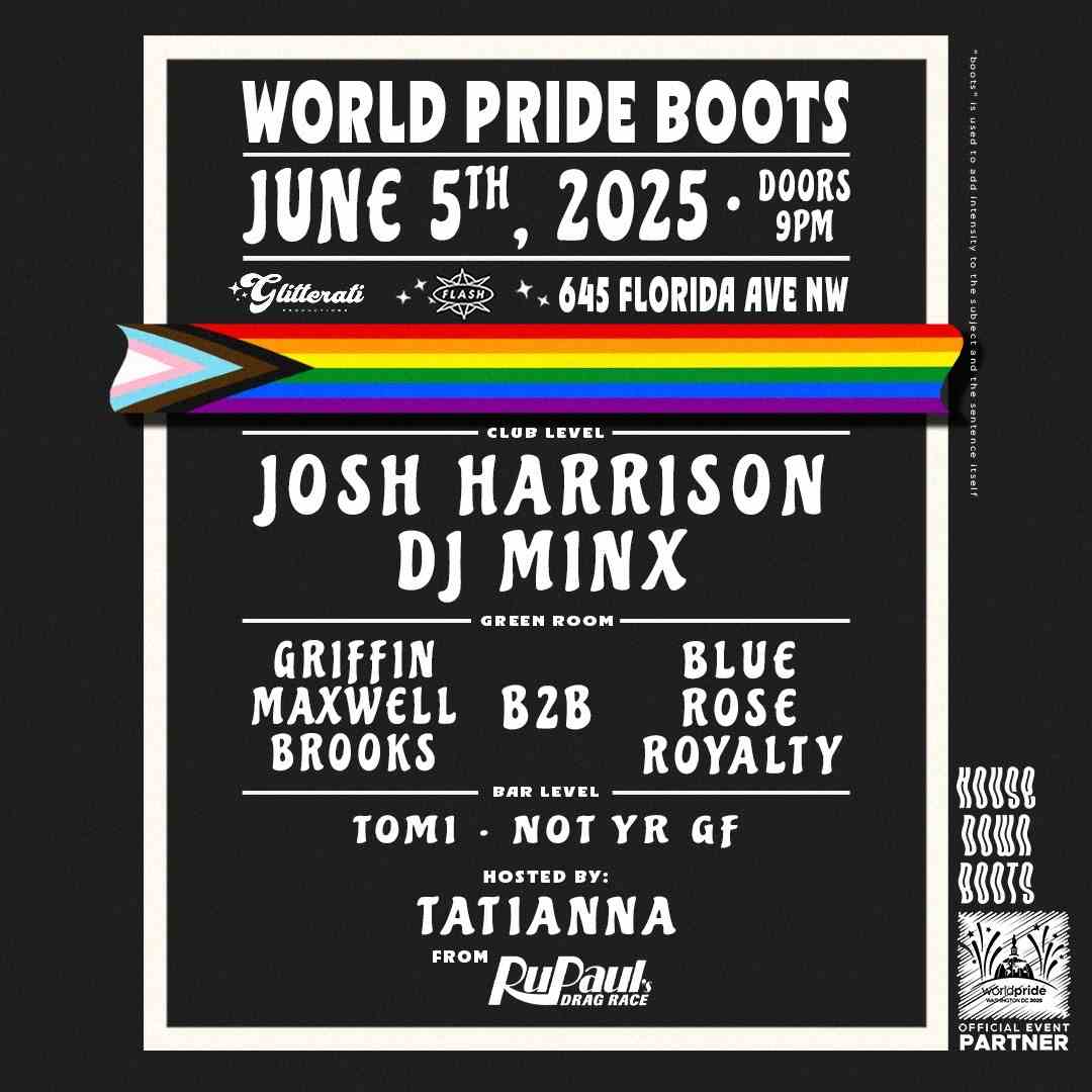 World Pride Boots: Josh Harrison - DJ Minx event flyer