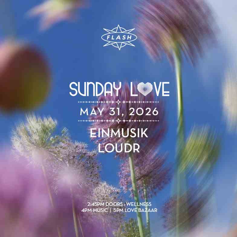 Sunday Love: Einmusik - LOUDR event flyer