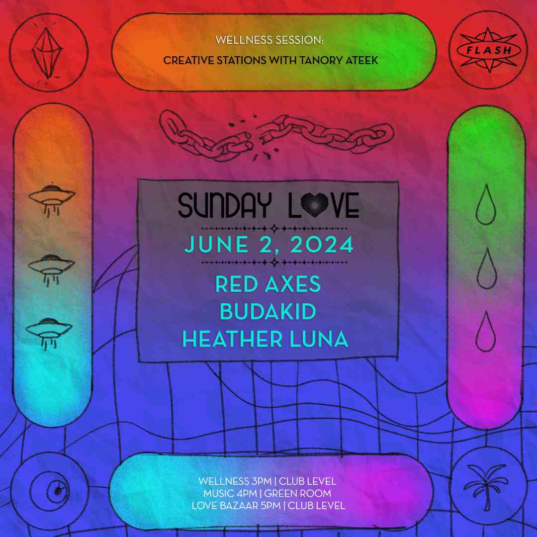 Sunday Love: Red Axes - Budakid - Heather Luna event flyer