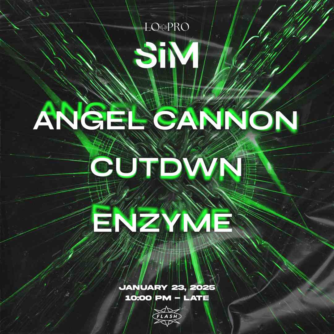 SiM: ANGEL CANNON x CUTDWN event flyer