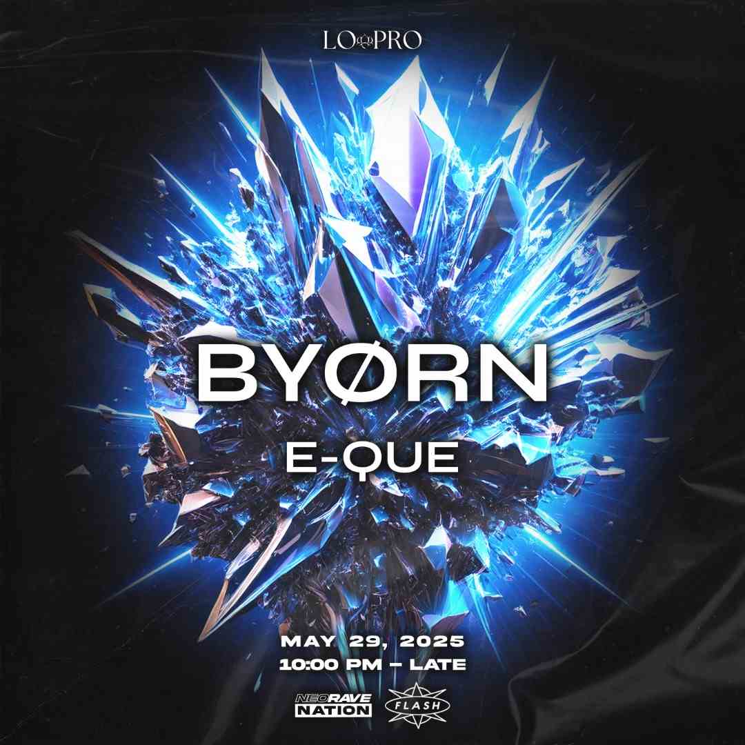 LO PRO Presents: BYØRN event flyer