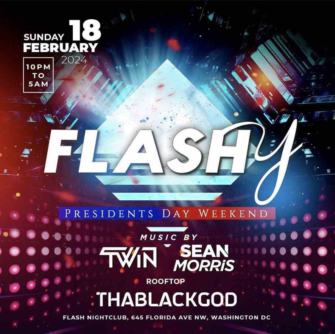 Event image for Flashy Presidents' Day Weekend!