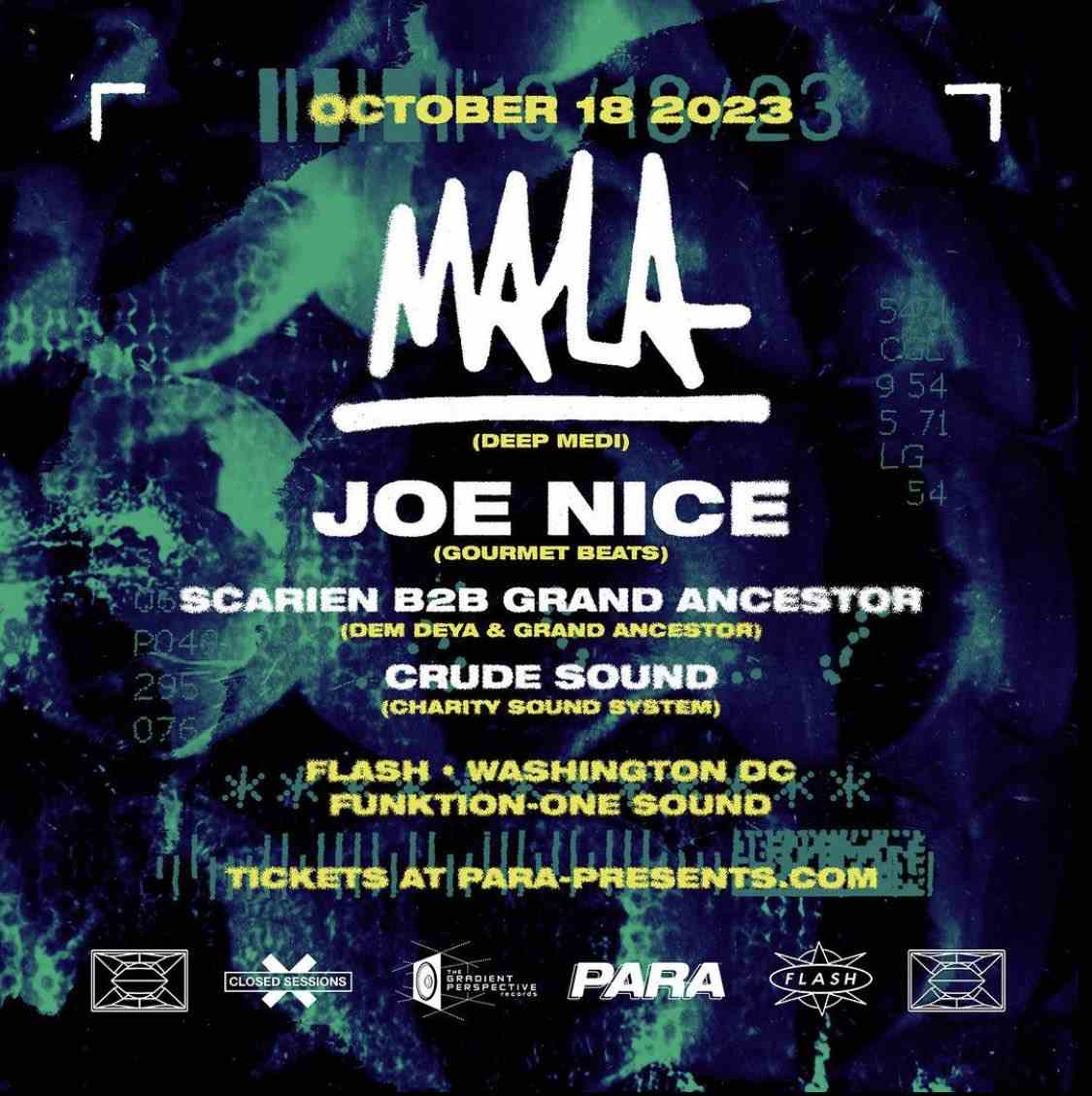 Para Presents, The Gradient Perspective & Closed Sessions Presents: Mala - Joe Nice event flyer