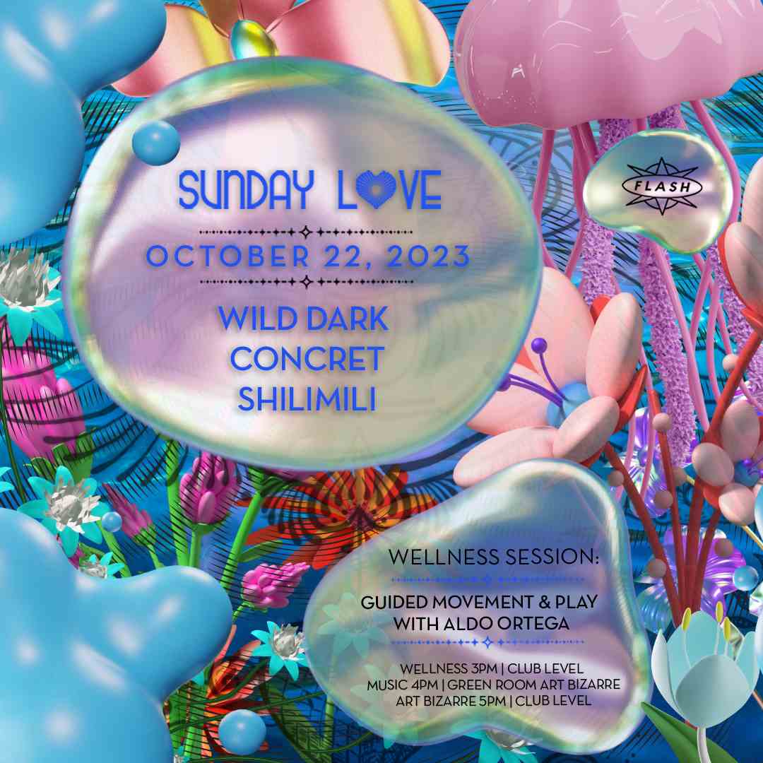 Sunday Love: Wild Dark - Concret - shilimili event flyer