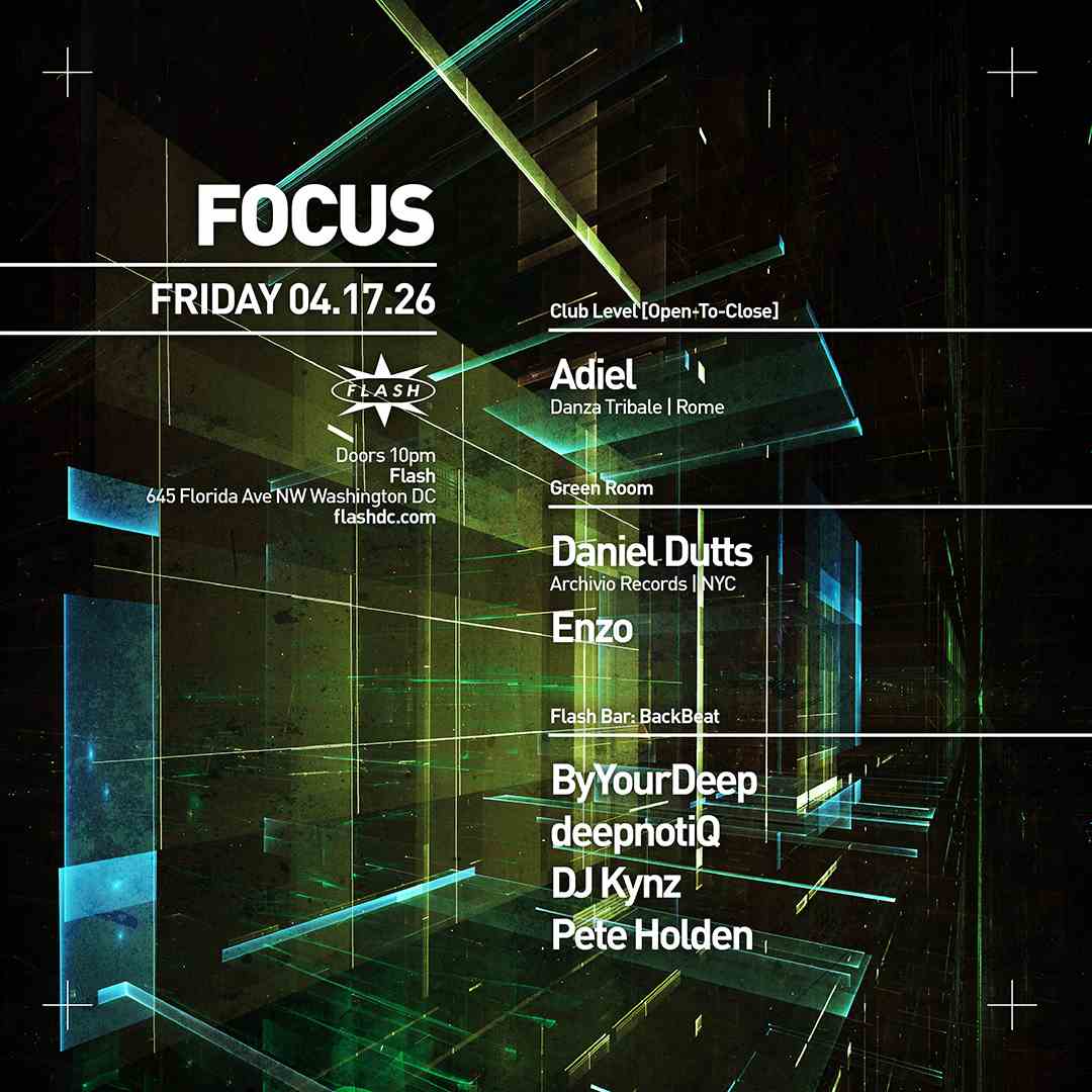 FOCUS: Adiel [open-to-close] event flyer