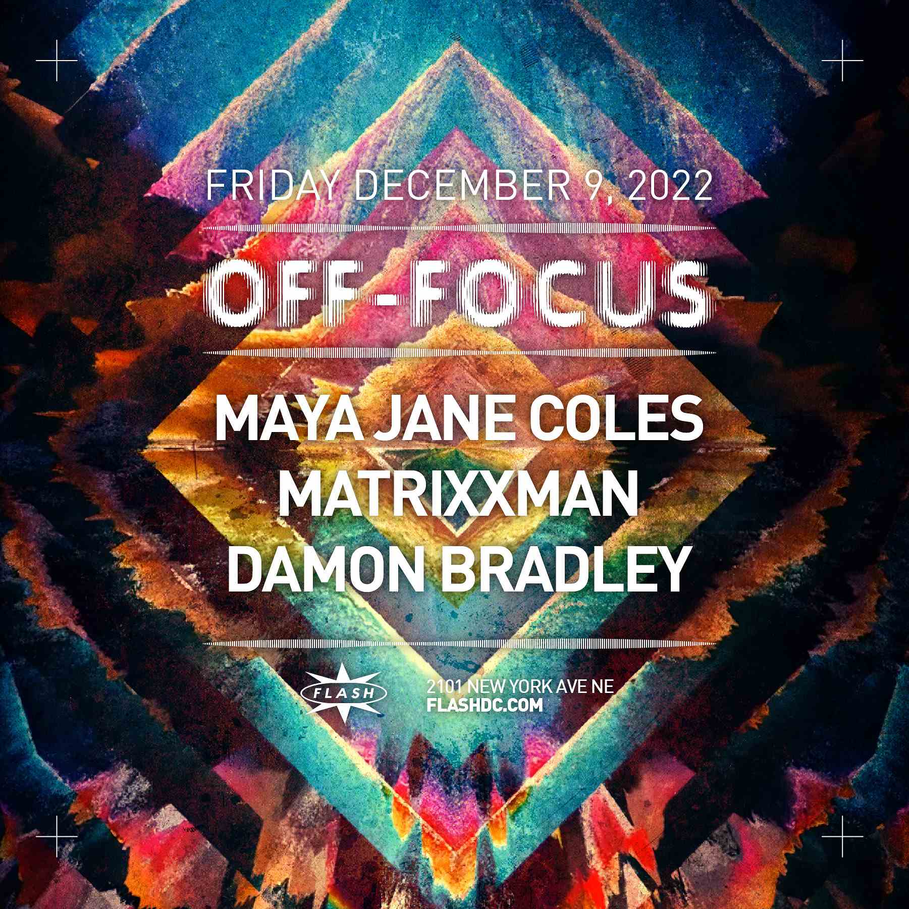 Flash-OFF x FOCUS: Maya Jane Coles - Matrixxman - Damon Bradley event thumbnail