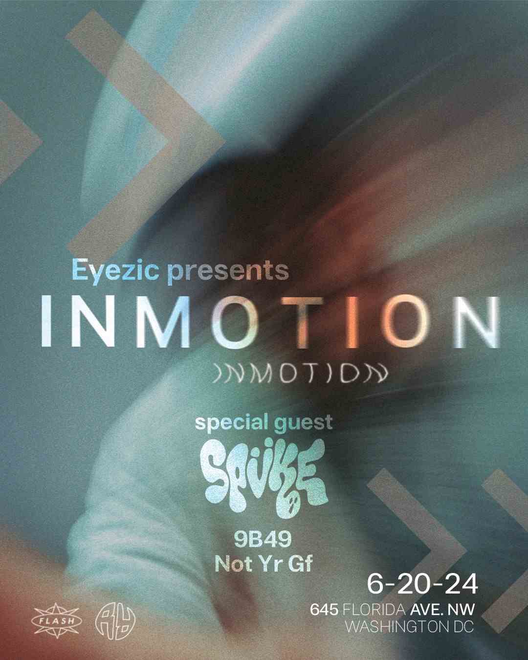 Eyezic Presents: In Motion event flyer