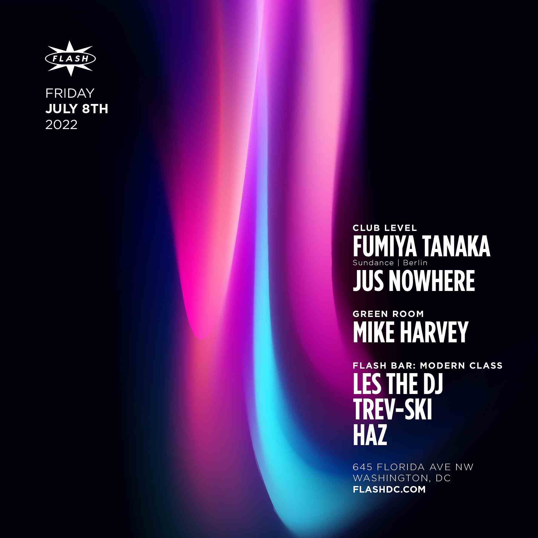 Fumiya Tanaka - Jus Nowhere - Mike Harvey - Modern Class: Les the DJ - Trev-Ski - Haz event thumbnail