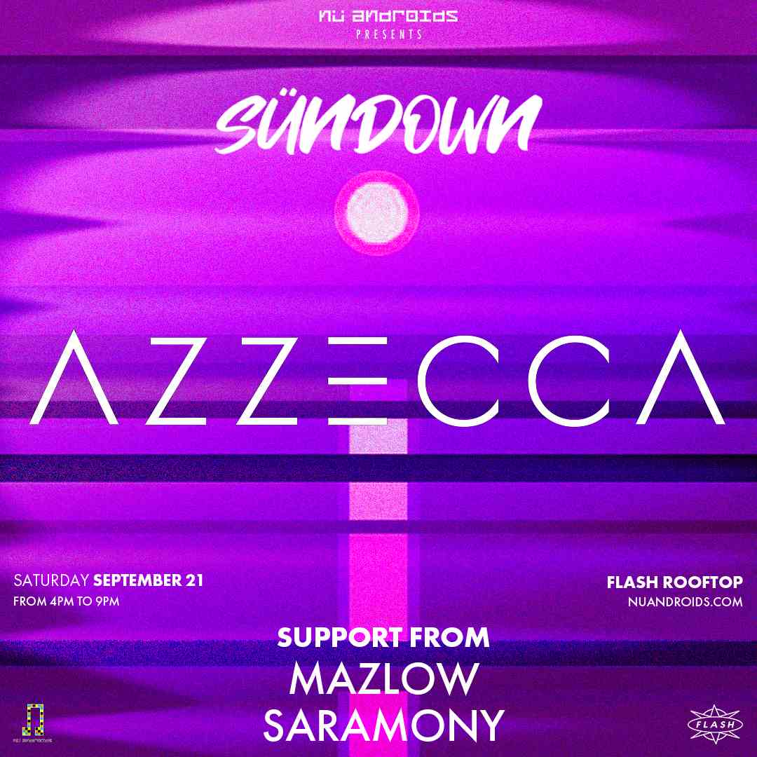 Nü Androids presents SünDown: Azzecca event flyer