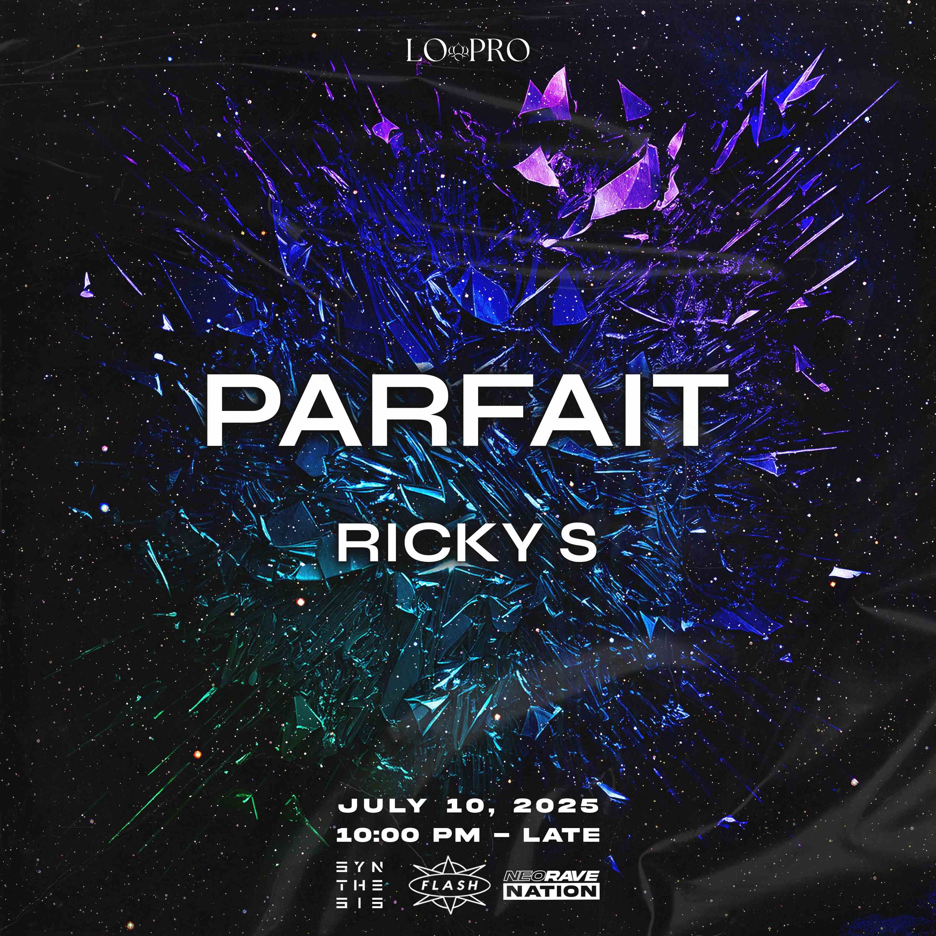 LO PRO Presents: Parfait event flyer