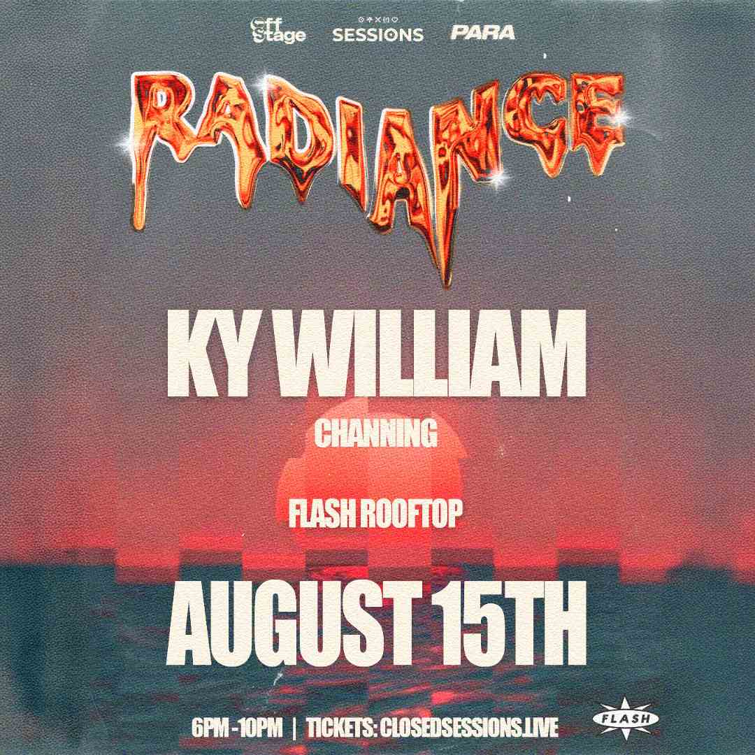 Closed Sessions, Para Presents & Off Stage: Ky William (Extended Set) event flyer