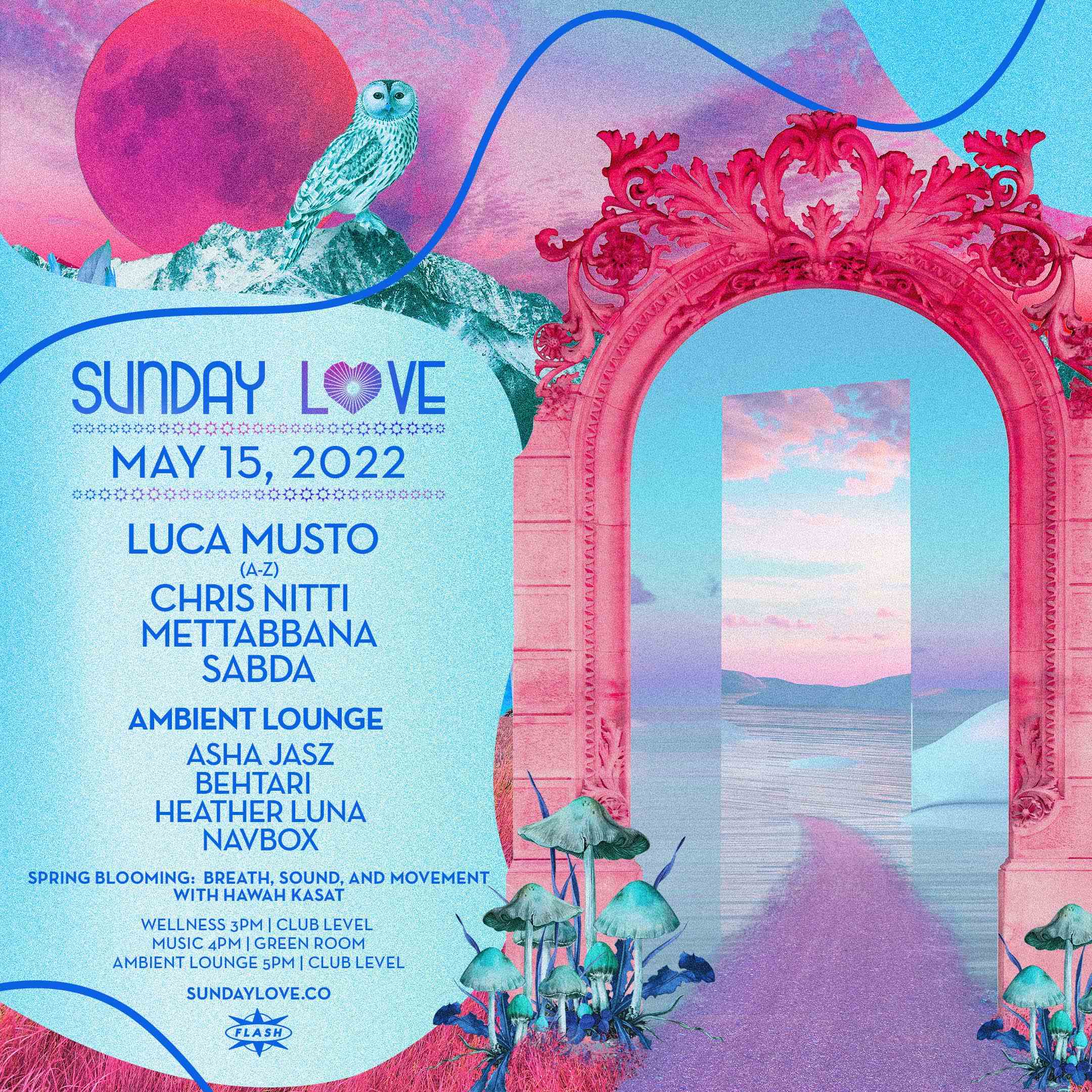 Event image for Sunday Love: Luca Musto - Chris Nitti - Mettabbana - Sabda