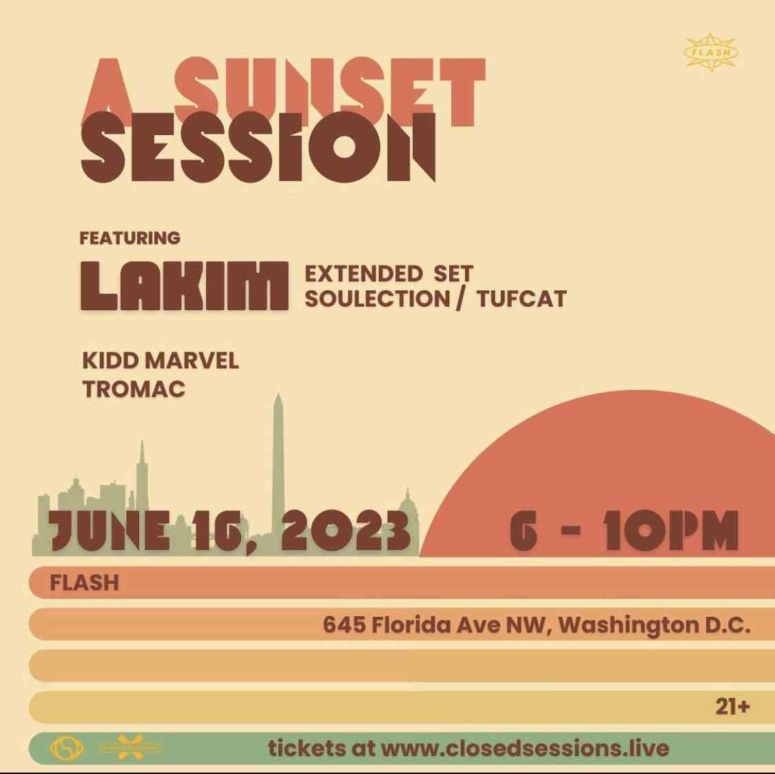 Event image for A Sunset Session: LAKIM - Kidd Marvel - Tromac