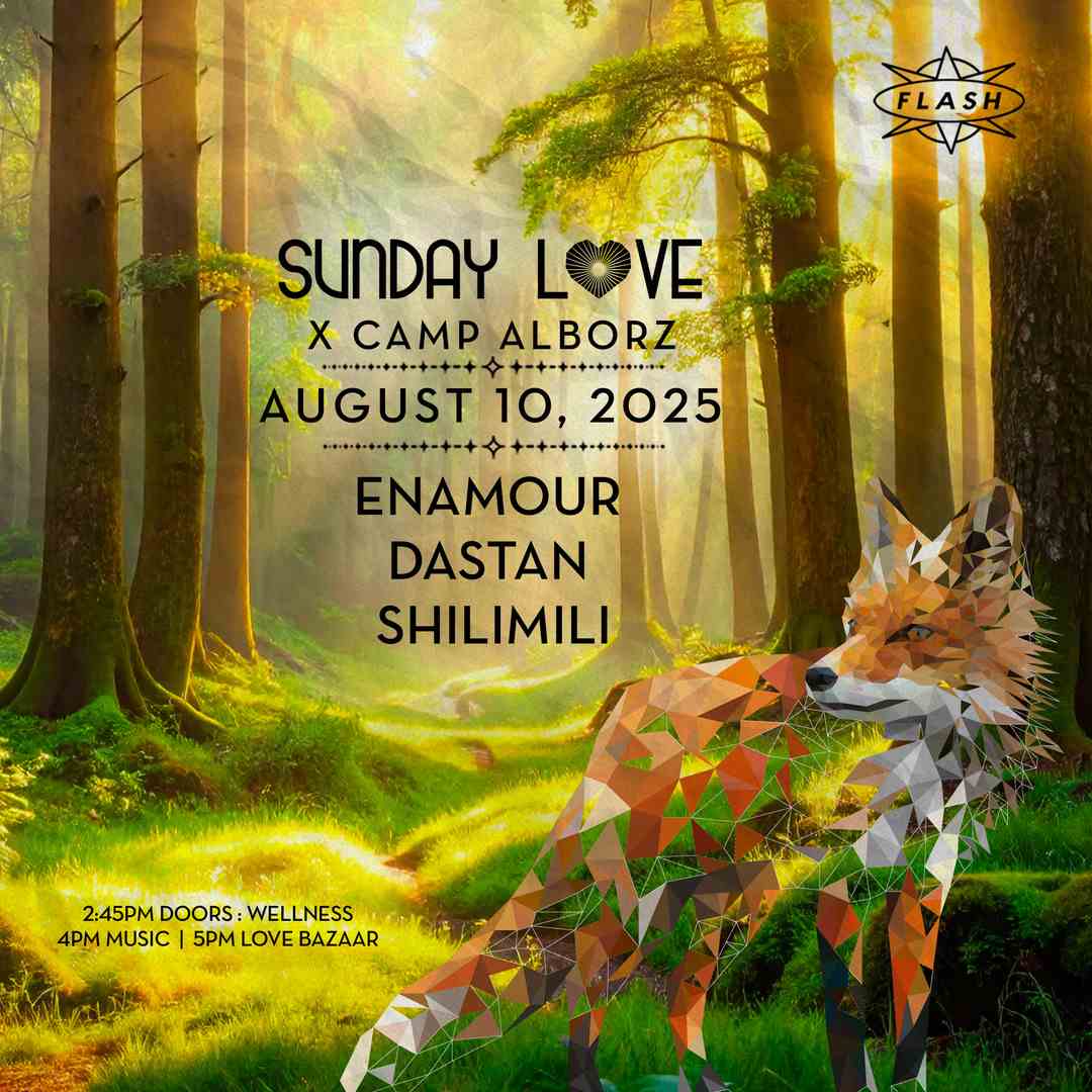 Sunday Love x Camp Alborz: Enamour - Dastan - shilimili event flyer