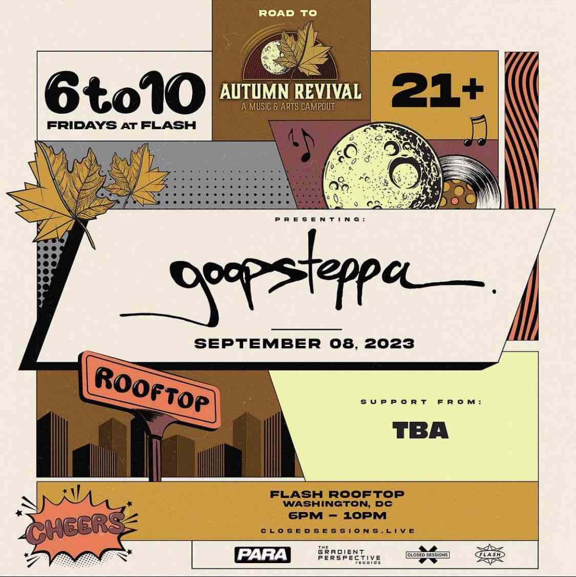 6to10: Goopsteppa (early show) event flyer