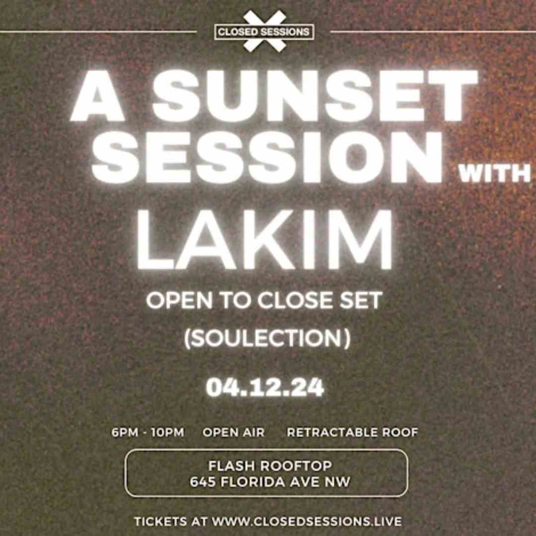 A Sunset Session with Lakim (Open to Close Set) (Soulection) event flyer