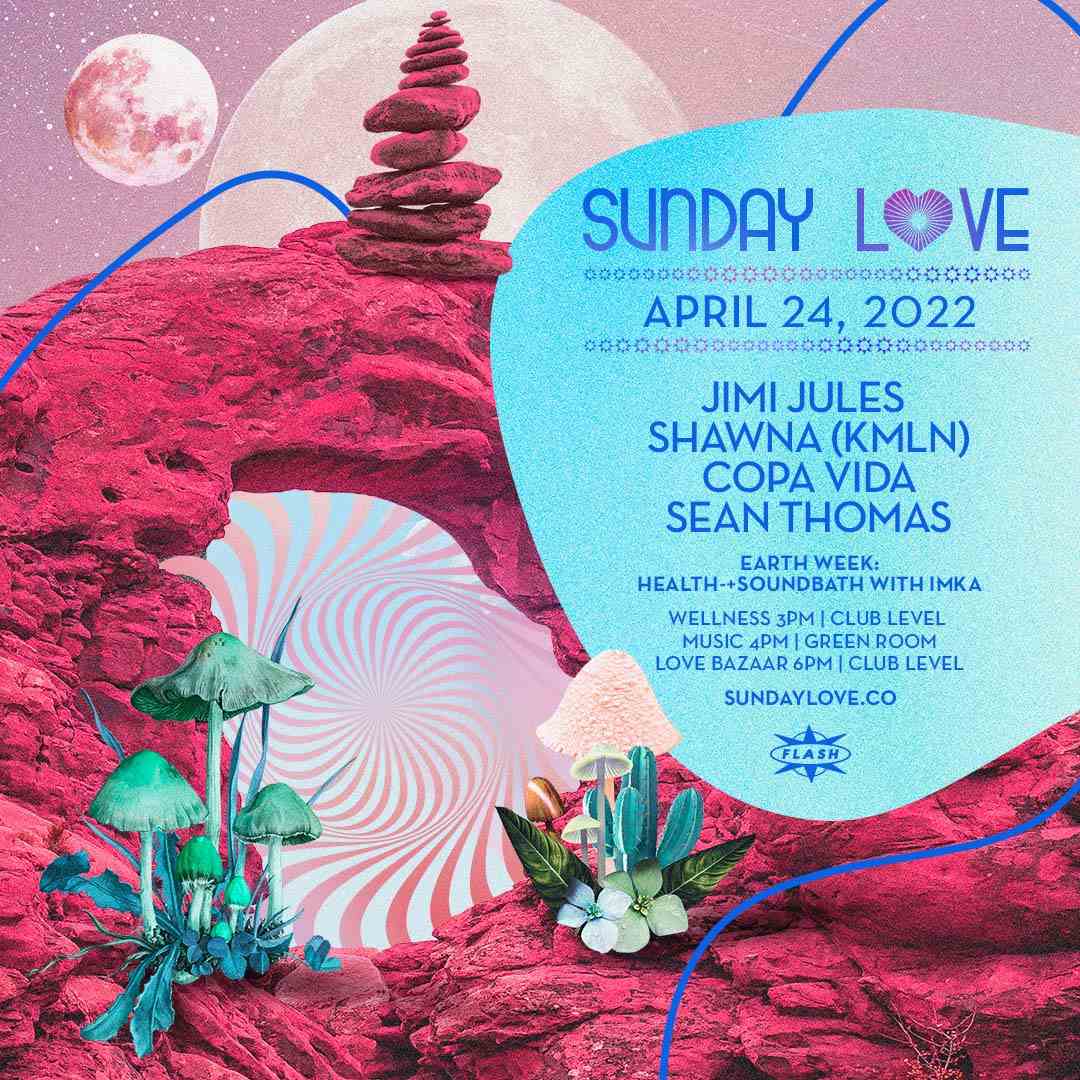Event image for Sunday Love: Jimi Jules - Shawna - Copa Vida - Sean Thomas