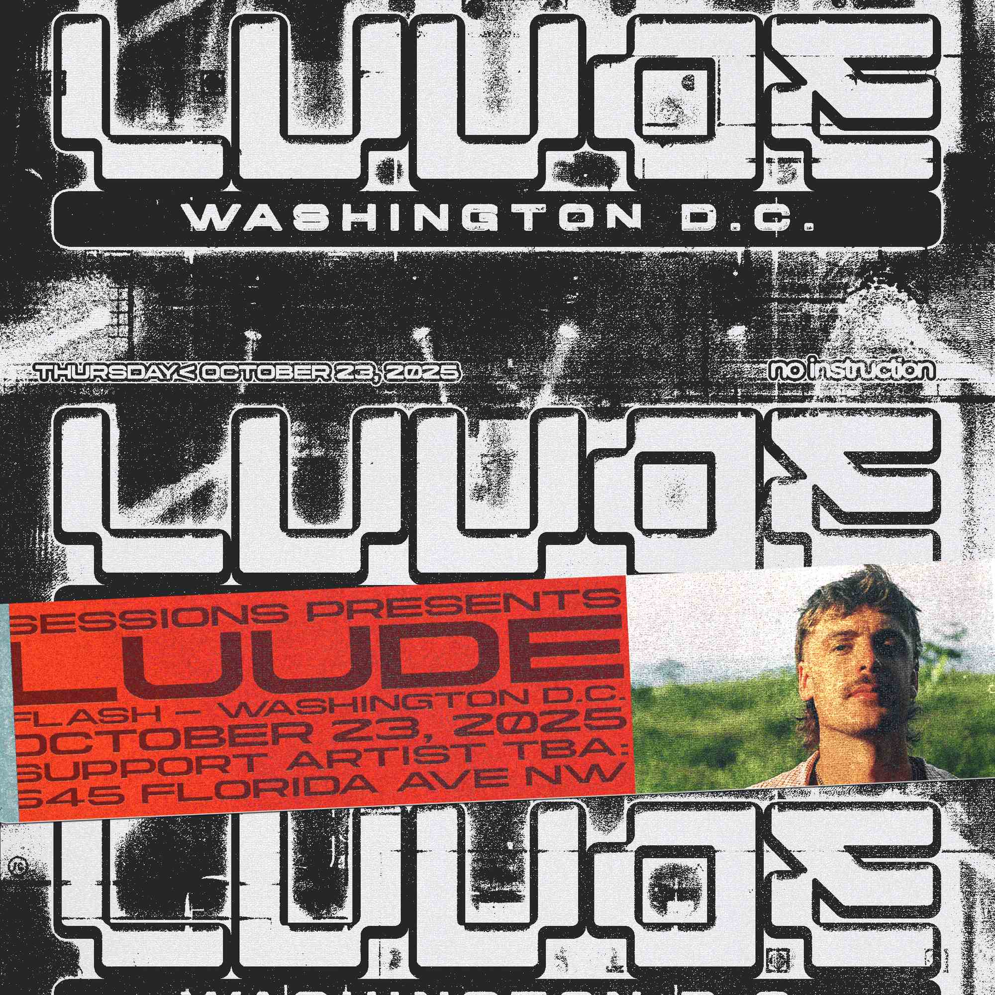 Sessions presents: LUUDE event flyer