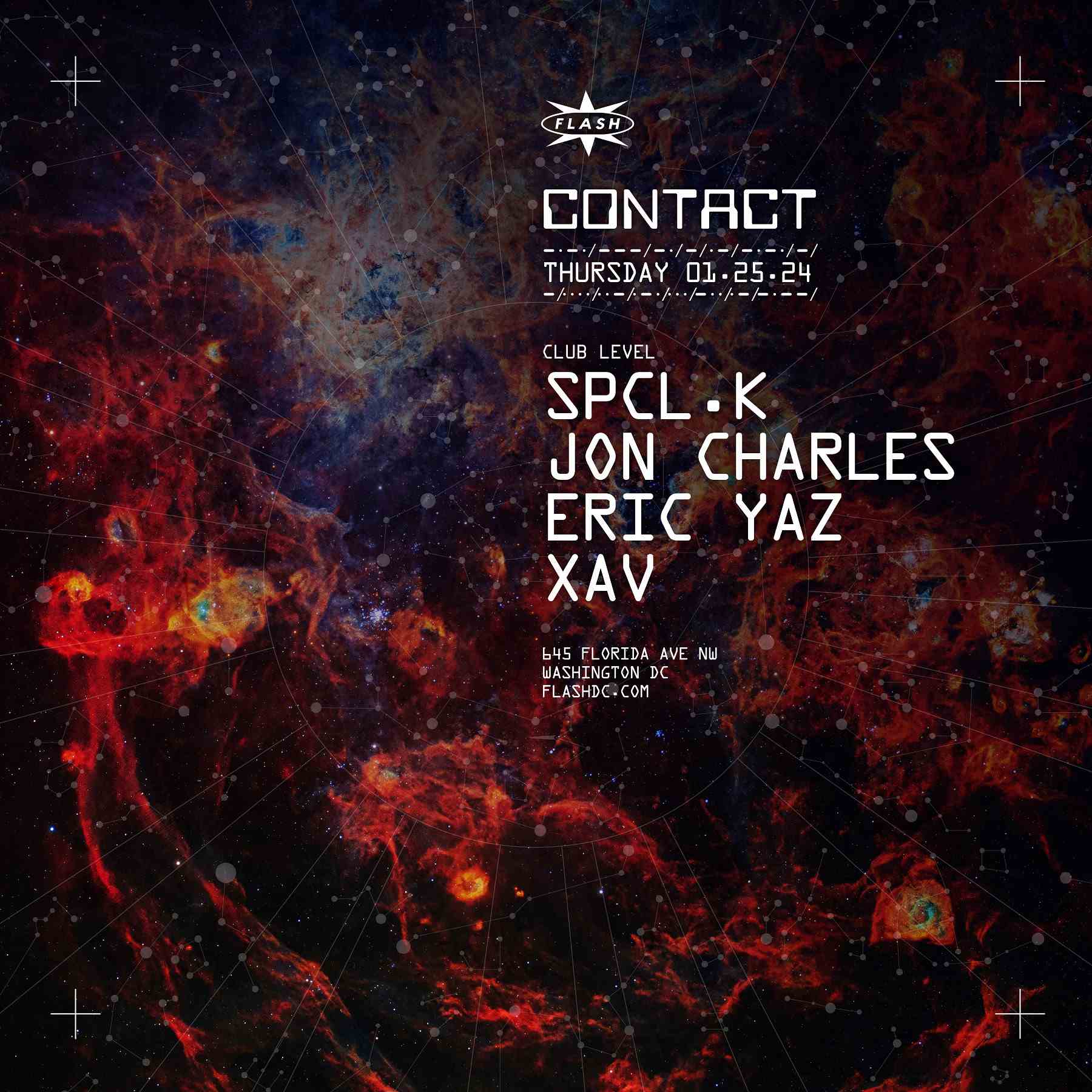 CONTACT: SPCL.K - Jon Charles - Eric Yaz - Xav event flyer