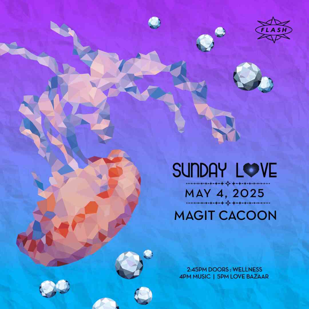 Sunday Love: Magit Cacoon - ANNYA - VYNX event flyer