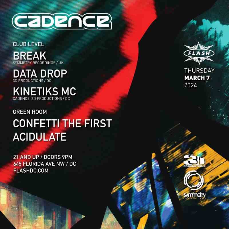 Cadence Presents BREAK event flyer