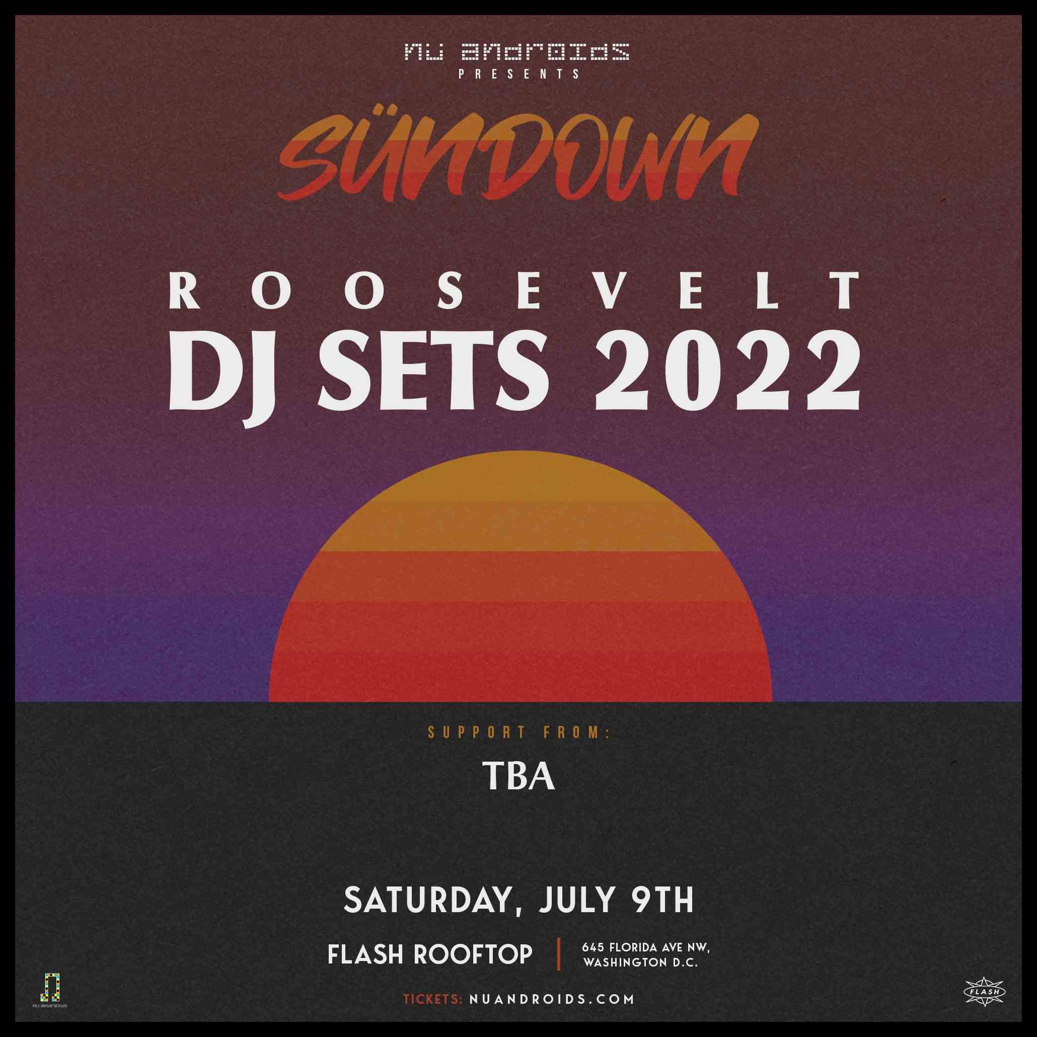 Nü Androids Presents SünDown: Roosevelt DJ Set event thumbnail