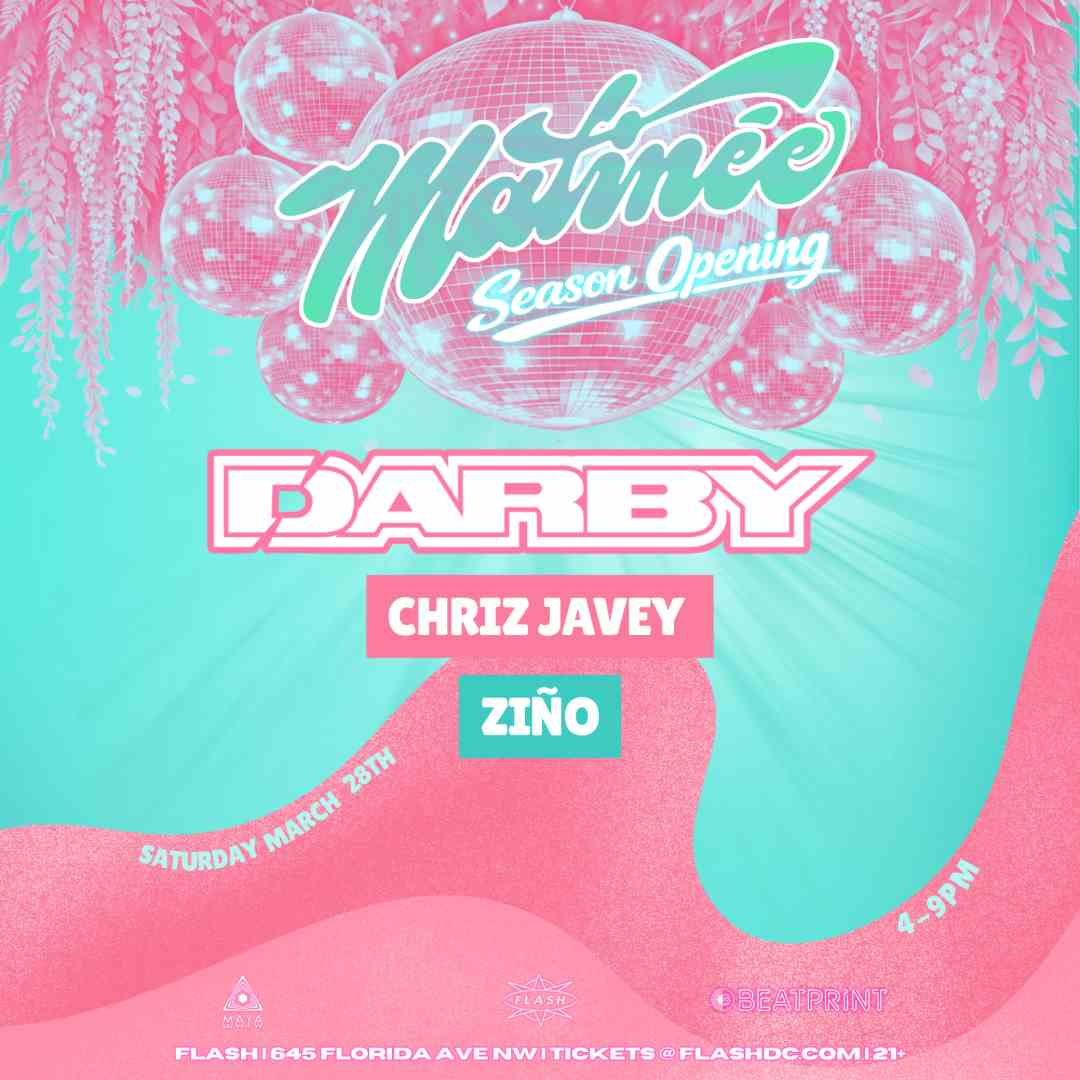 Matinée Presents: Darby event flyer
