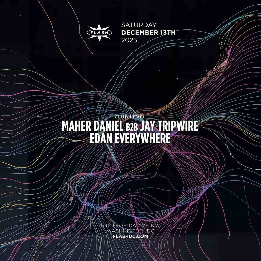 Maher Daniel b2b Jay Tripwire event flyer