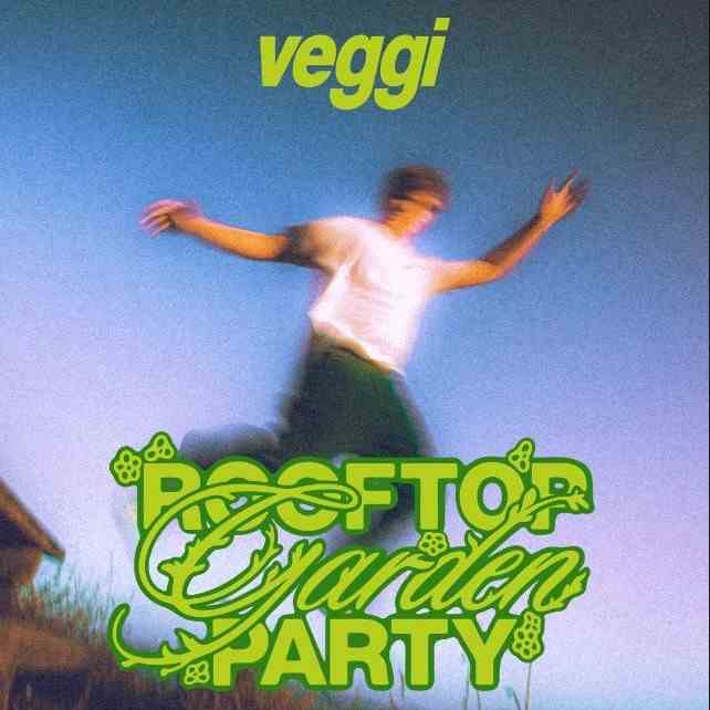 Matinée Day Party: veggi [Rooftop Garden Tour] event flyer