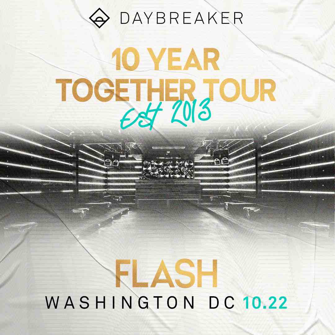 Daybreaker: 10 Year Together Tour event flyer