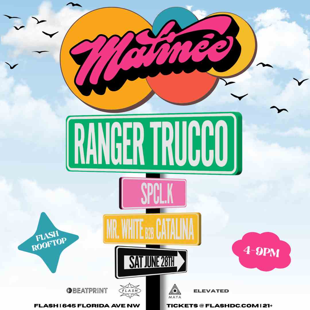 Matinée Day Party: Ranger Trucco - Spcl.K - Mr.White b2b Catalina event flyer