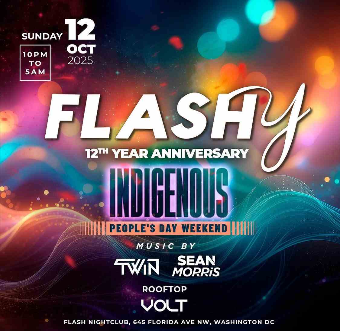 Flashy Indigenous People's Day Weekend! event flyer