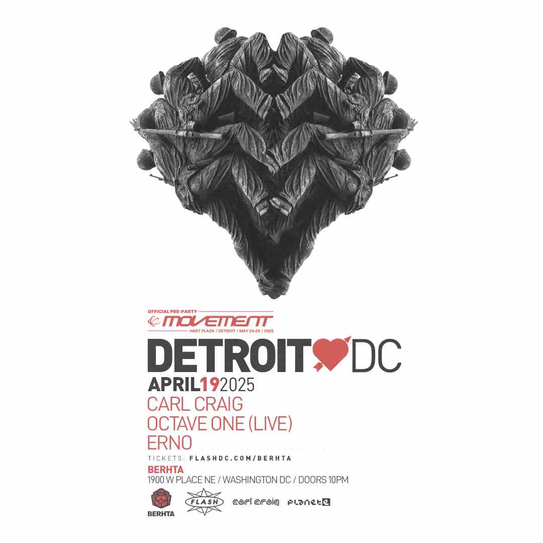 Detroit Love: Carl Craig - Octave One [LiVE] - ERNO event flyer