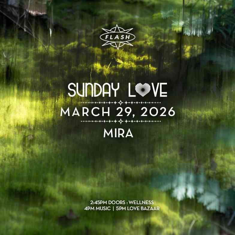 Sunday Love: Mira event flyer