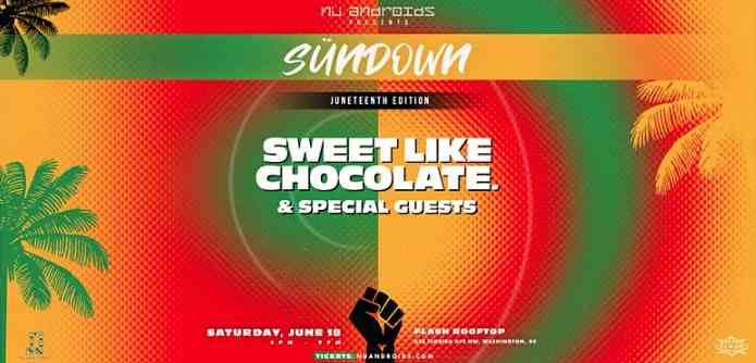 Nü Androids Presents SünDown: Sweet Like Chocolate event thumbnail