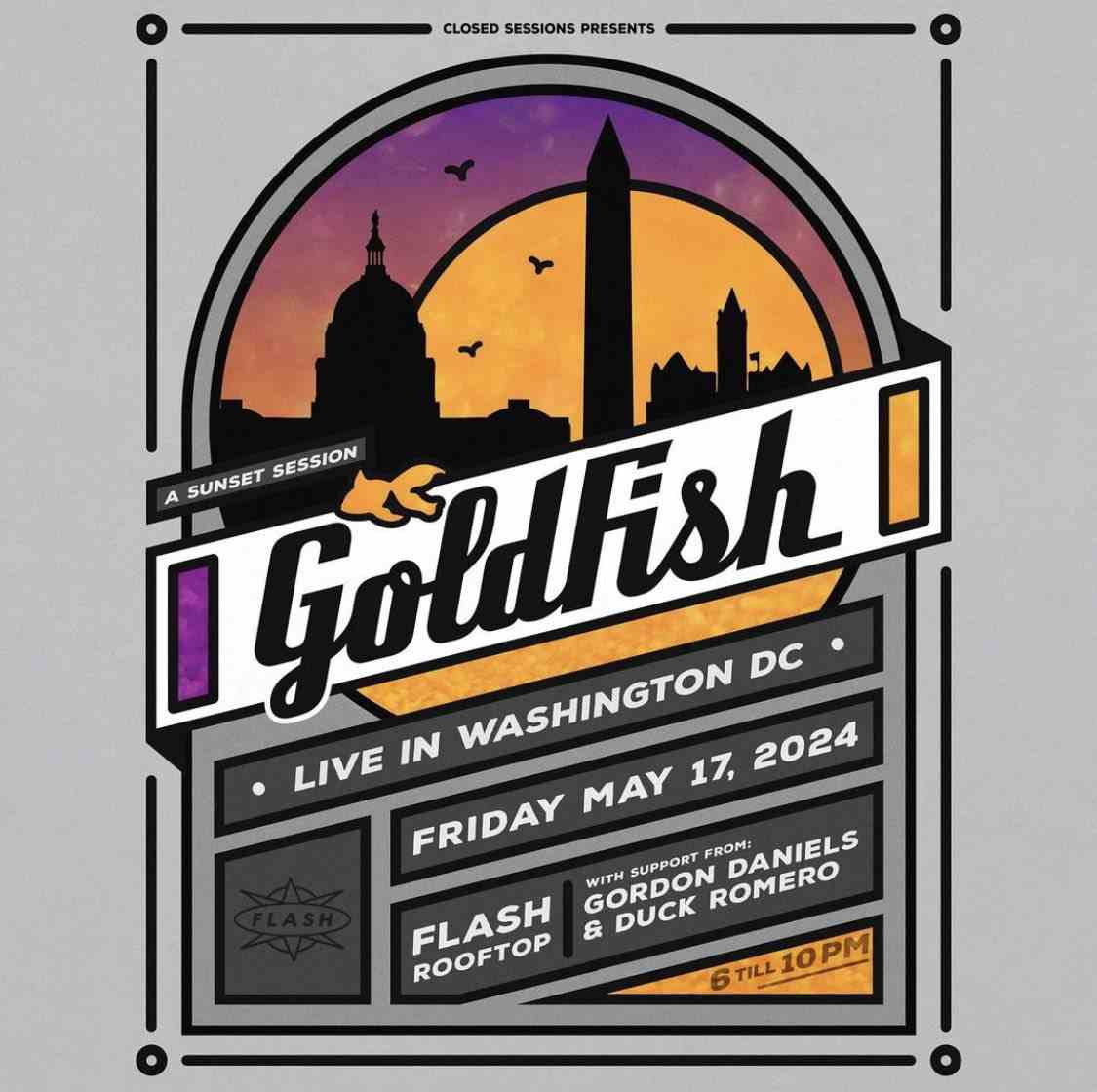 A Sunset Session with Goldfish @ Flash Rooftop from 6-10pm event flyer