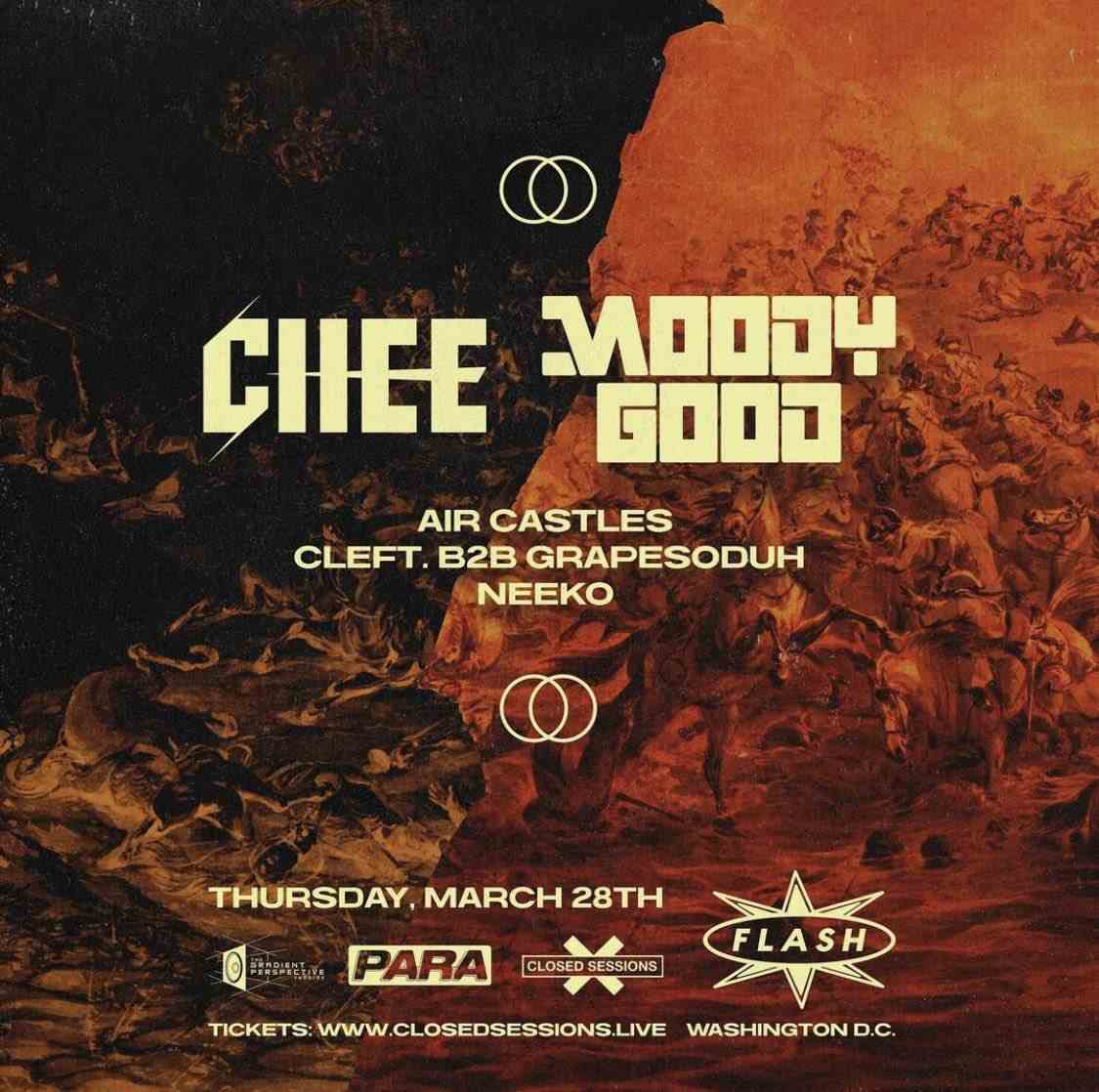 PARA PRESENTS, THE GRADIENT PERSPECTIVE & CLOSED SESSIONS PRESENTS: Chee - Moody Good event flyer
