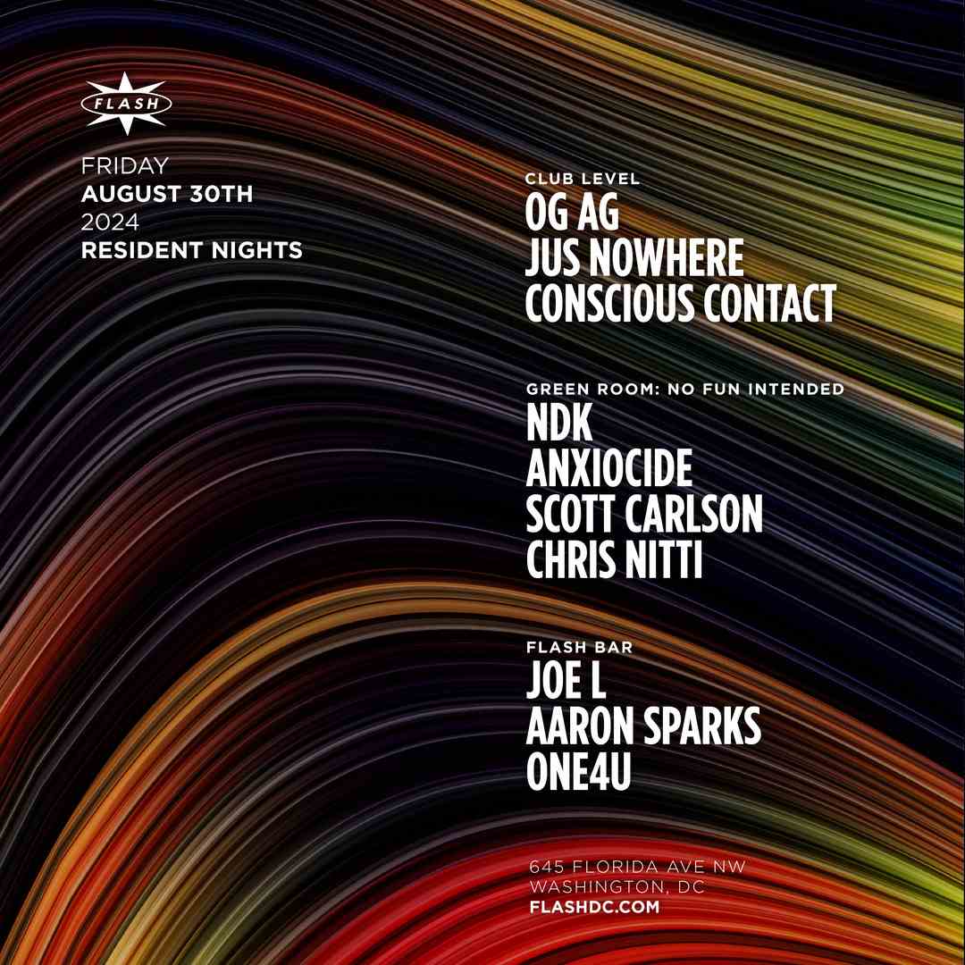 Resident Nights: OG AG - Jus Nowhere - Conscious Contact event flyer