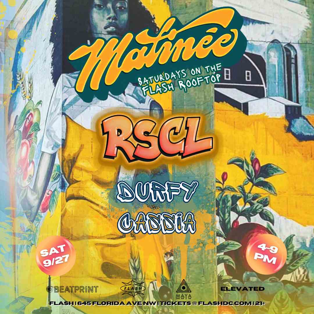 Matinée Day Party: RSCL at Flash Rooftop event flyer