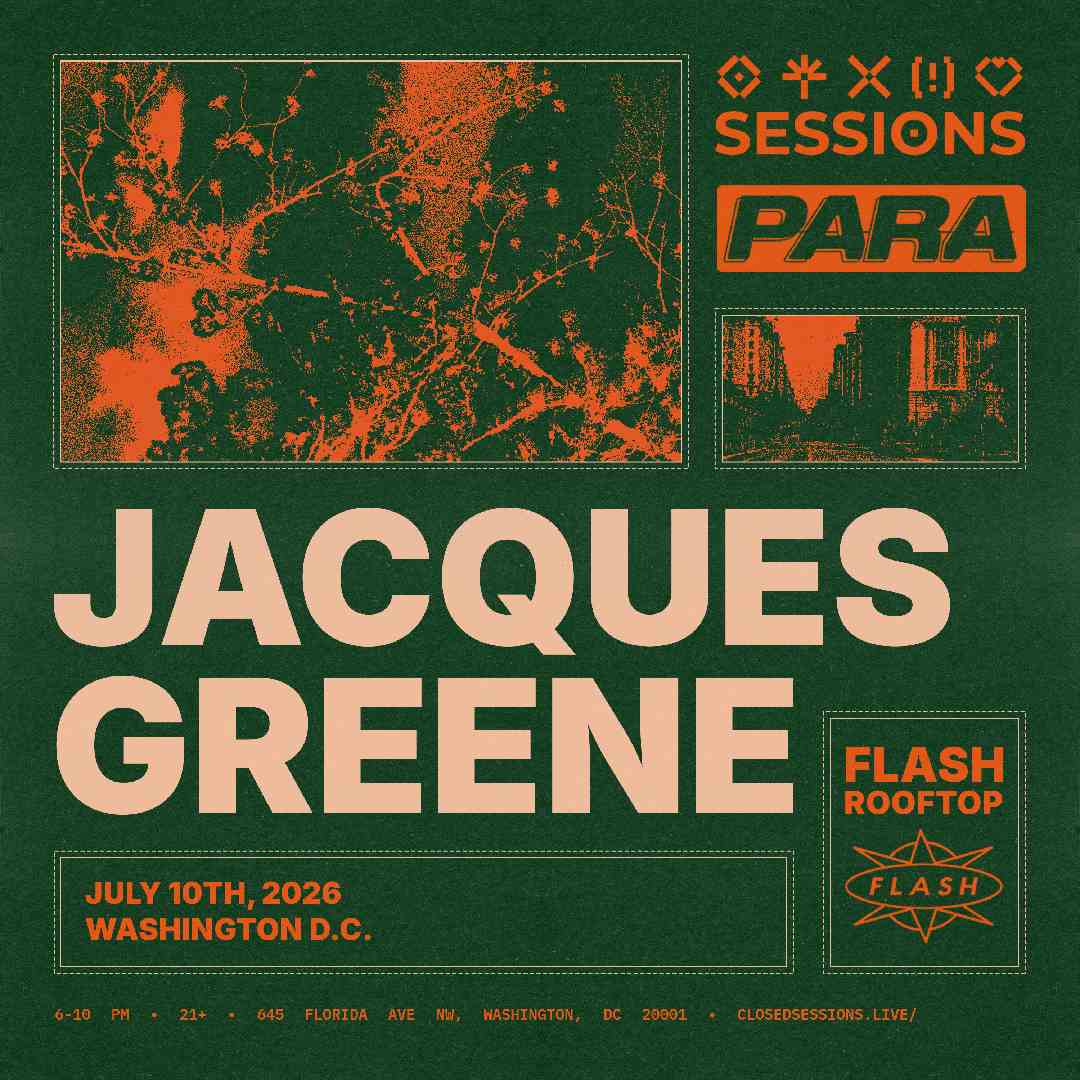Para & Sessions present: Jacques Greene event flyer