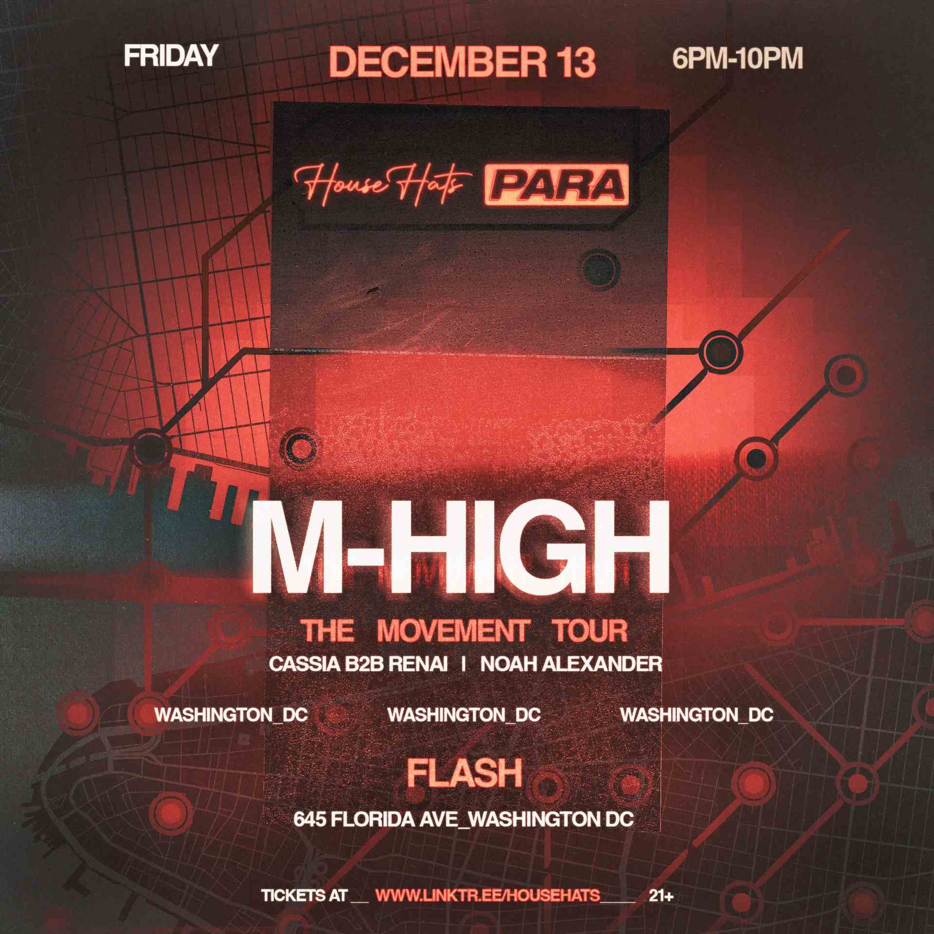 Para X House Hats Presents: M-High (EARLY SHOW) event flyer