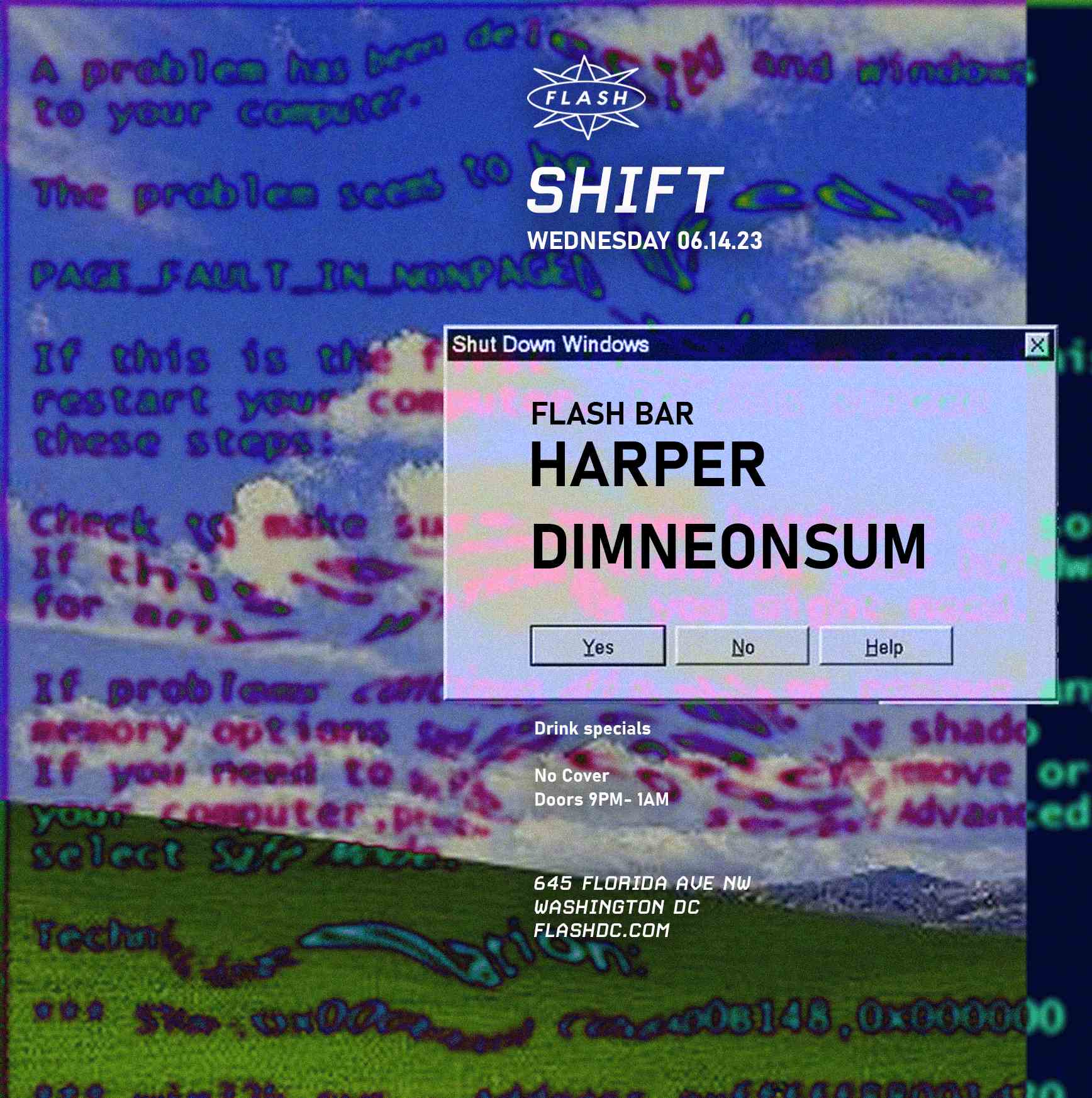 SHIFT: Harper - dimneonsum event flyer