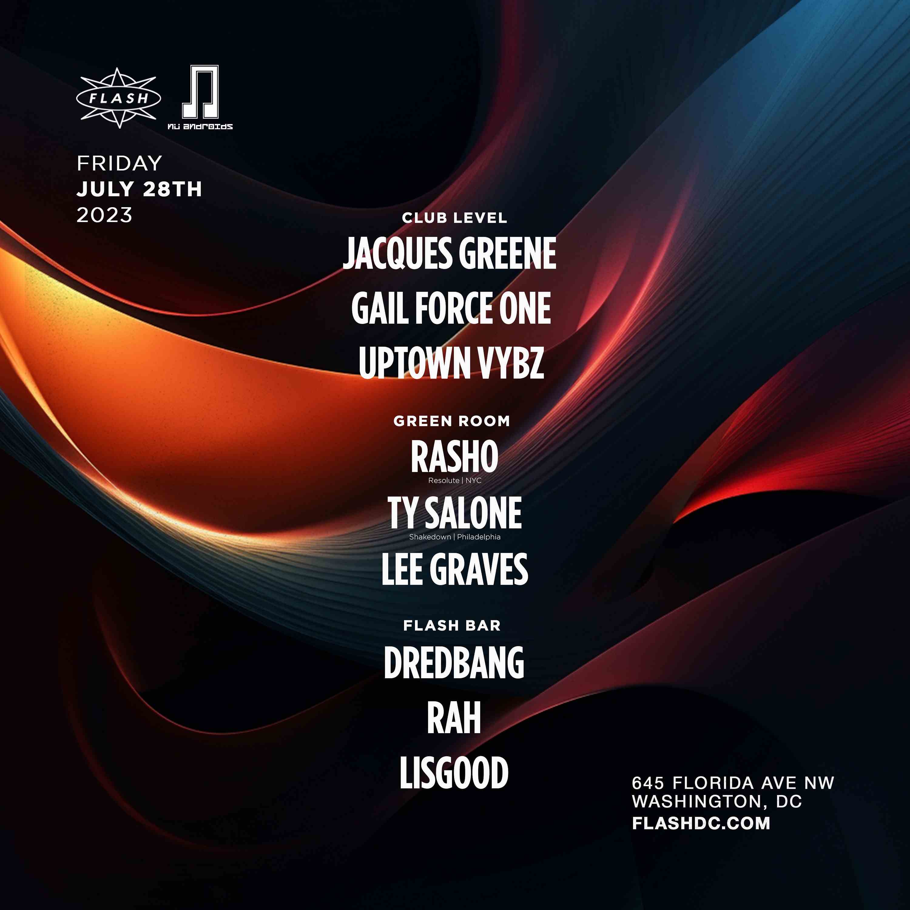 Flash & NuAndroids Presents: Jacques Greene event flyer
