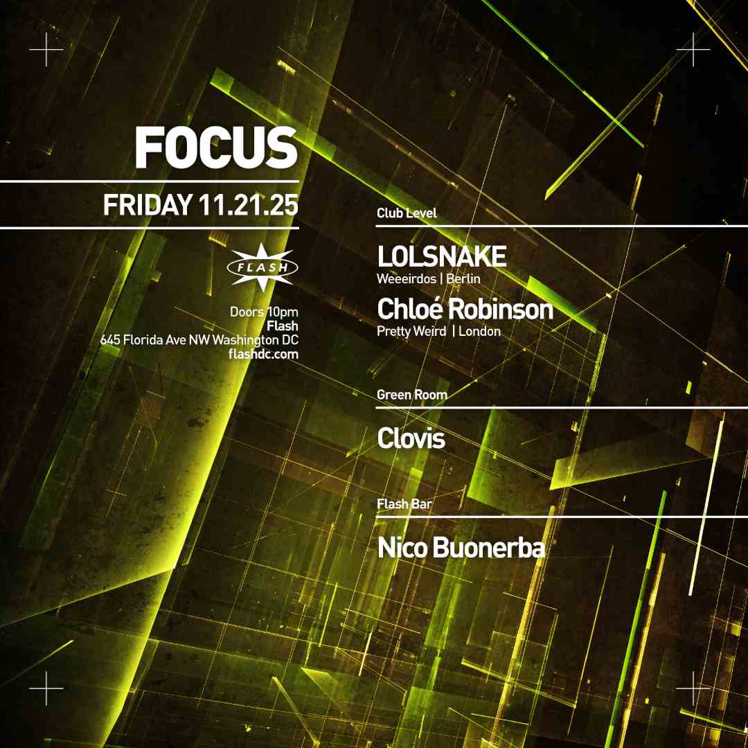 FOCUS: LOLSNAKE - Chloé Robinson event flyer