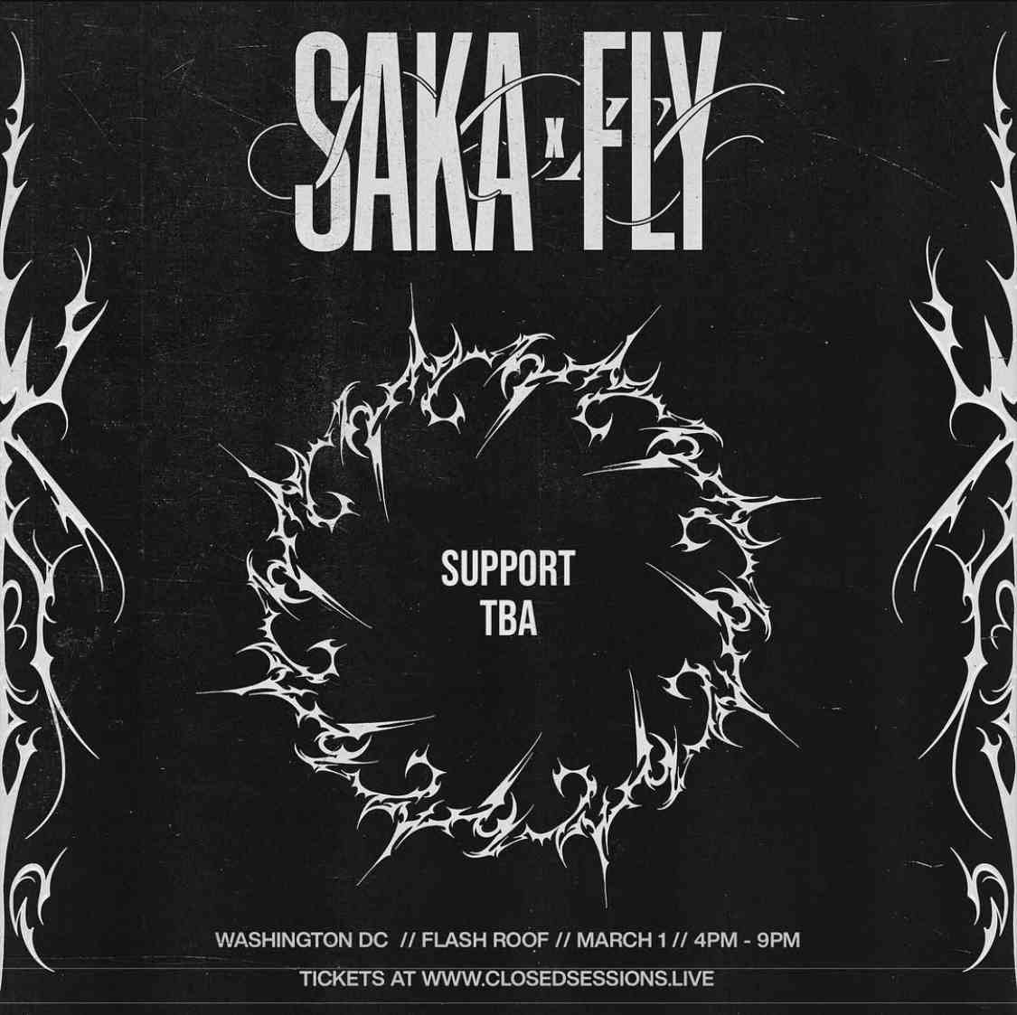 Para Presents, Closed Sessions & The Gradient Perspective presents: Saka x FLY (early) event flyer