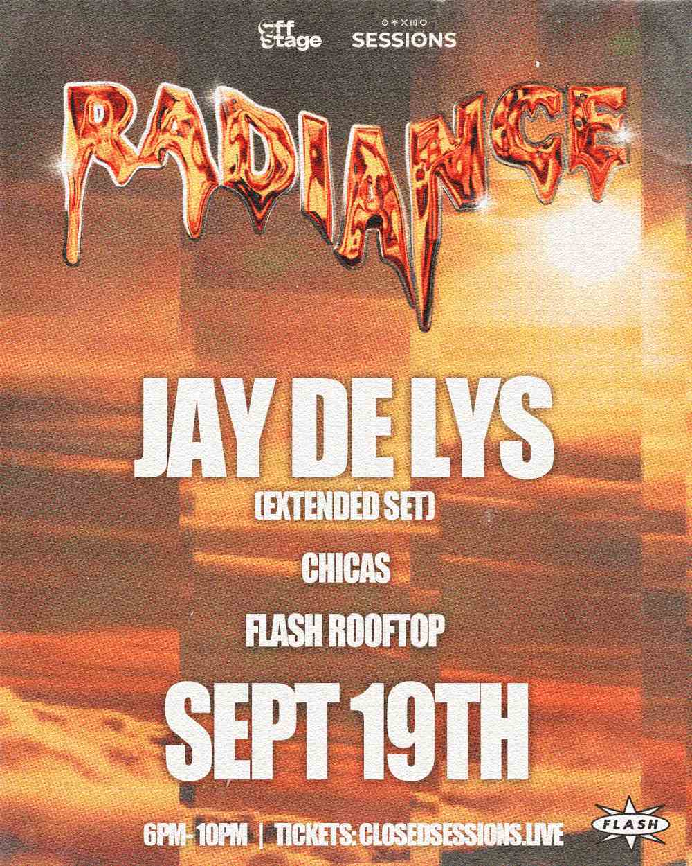 Closed Sessions & Off Stage: Jay De Lys [Extended Set] event flyer