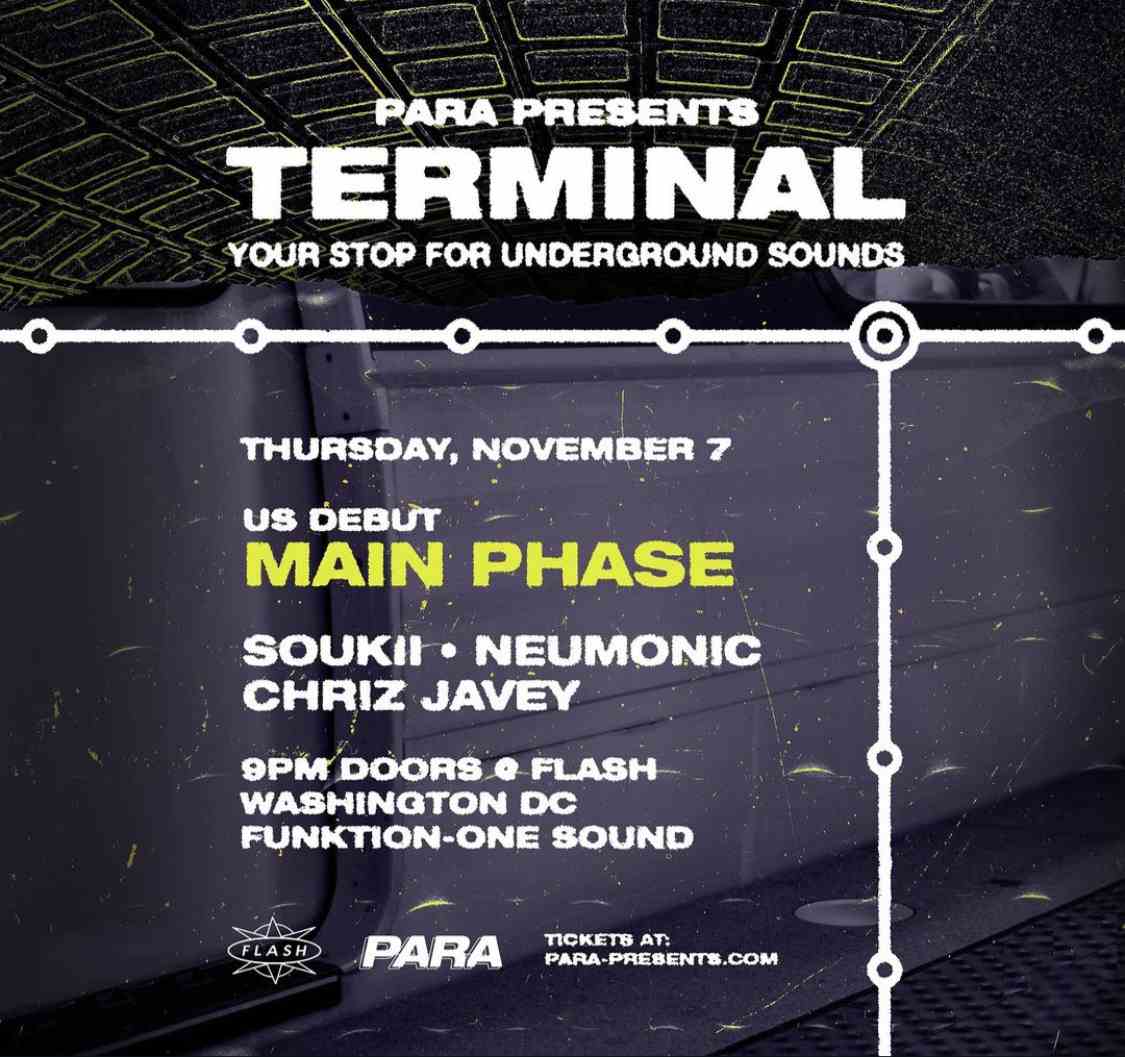 Para Presents Terminal: Main Phase, Soukii, and Neumonic event flyer