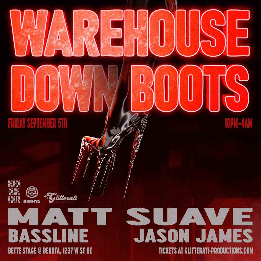 WareHouse Down Boots: Matt Suave - BASSLINE - Jason James event flyer