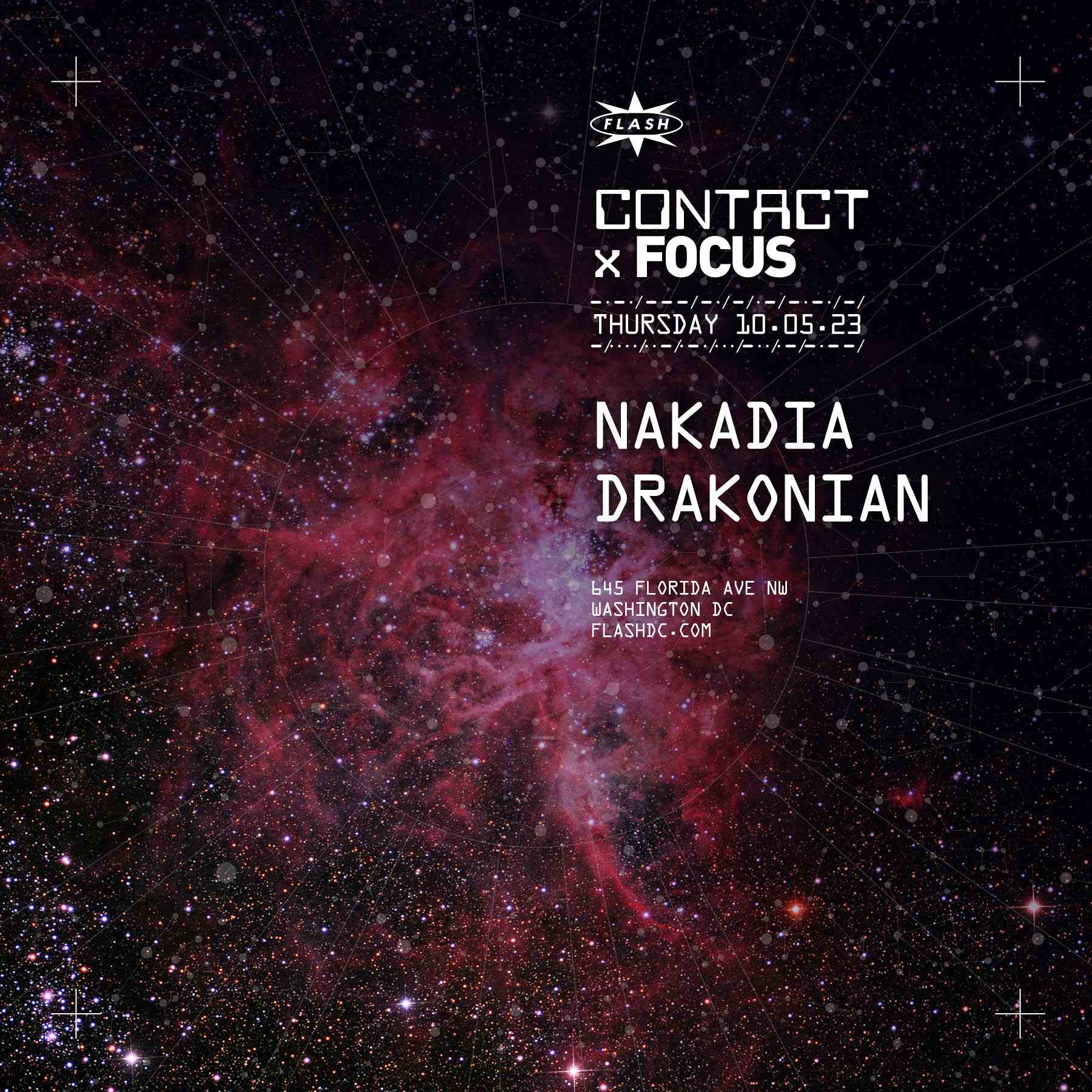 CONTACT x FOCUS: NAKADiA - Drakonian event flyer