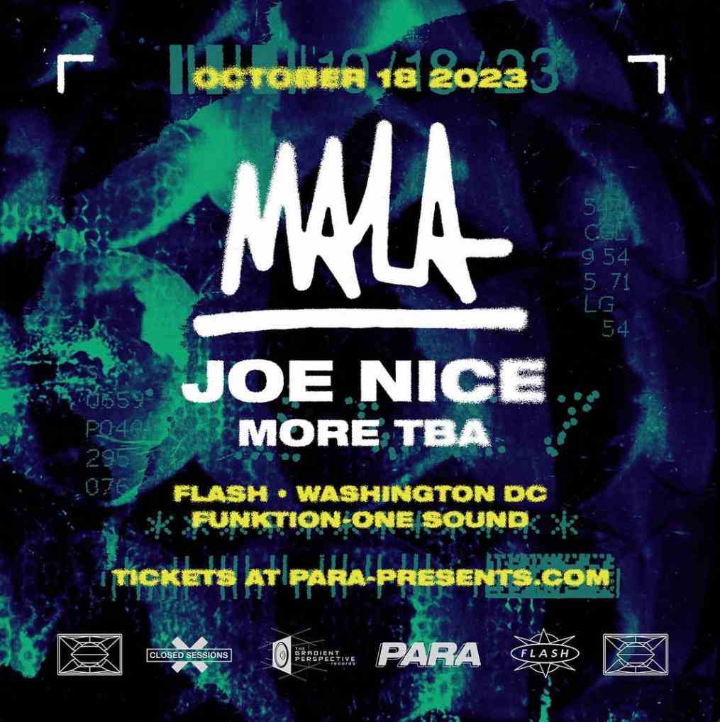 Event image for Para Presents, The Gradient Perspective & Closed Sessions Presents: Mala - Joe Nice